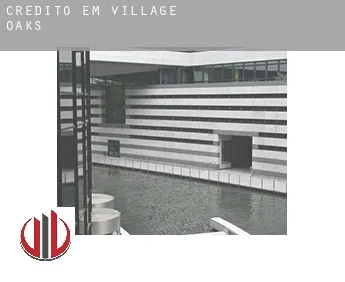 Crédito em  Village Oaks