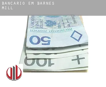 Bancário em  Barnes Mill