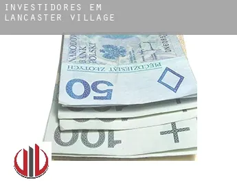 Investidores em  Lancaster Village