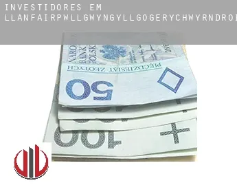 Investidores em  Llanfairpwllgwyngyllgogerychwyrndrobwllllantysiliogogogoch