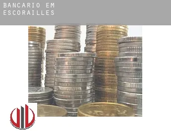 Bancário em  Escorailles