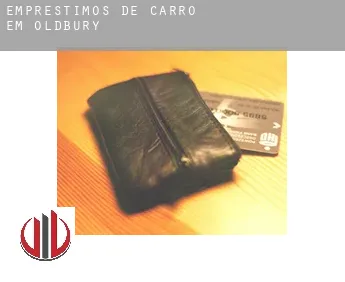 Empréstimos de carro em  Oldbury