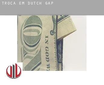 Troca em  Dutch Gap