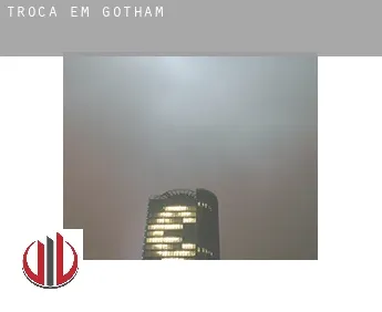 Troca em  Gotham