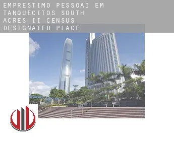 Empréstimo pessoai em  Tanquecitos South Acres II