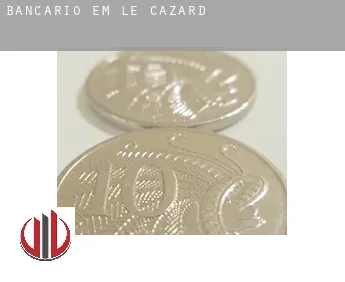 Bancário em  Le Cazard