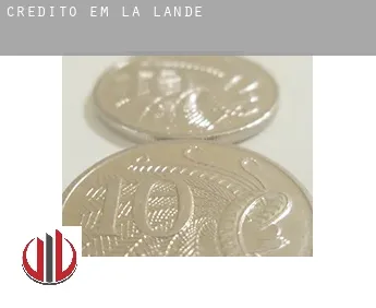 Crédito em  La Lande