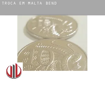 Troca em  Malta Bend