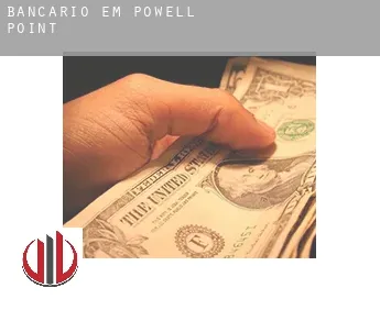 Bancário em  Powell Point