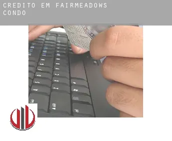 Crédito em  Fairmeadows Condo