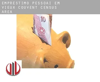 Empréstimo pessoai em  Vieux-Couvent (census area)