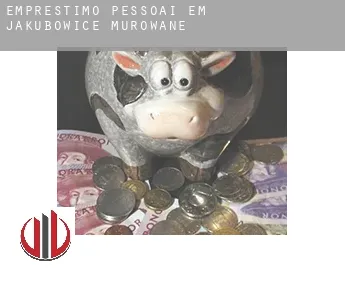 Empréstimo pessoai em  Jakubowice Murowane