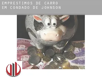 Empréstimos de carro em  Condado de Johnson