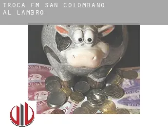 Troca em  San Colombano al Lambro
