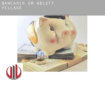 Bancário em  Ablett Village