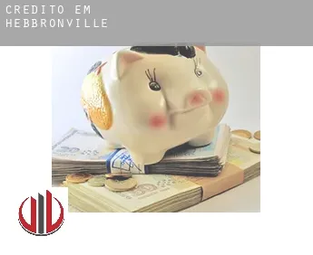 Crédito em  Hebbronville
