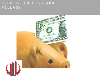 Crédito em  Highland Village