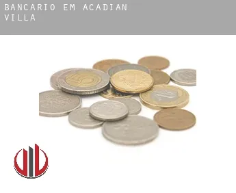 Bancário em  Acadian Villa