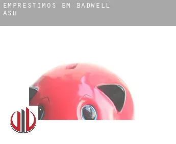 Empréstimos em  Badwell Ash