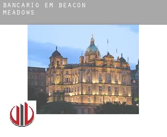 Bancário em  Beacon Meadows