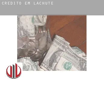 Crédito em  Lachute