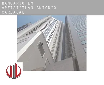 Bancário em  Apetatitlán Antonio Carbajal