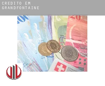 Crédito em  Grandfontaine