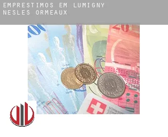 Empréstimos em  Lumigny-Nesles-Ormeaux