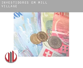 Investidores em  Mill Village