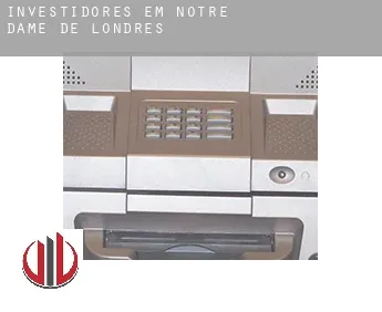 Investidores em  Notre-Dame-de-Londres