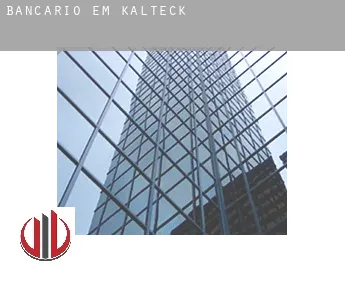 Bancário em  Kalteck