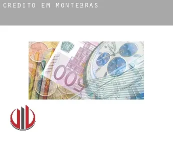 Crédito em  Montebras