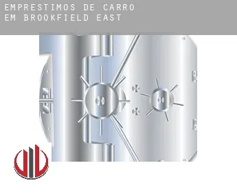 Empréstimos de carro em  Brookfield East
