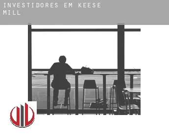 Investidores em  Keese Mill