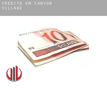 Crédito em  Canyon Village