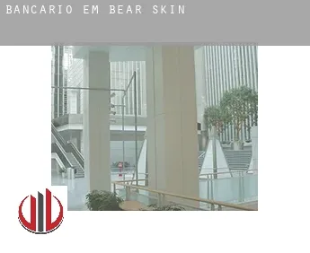 Bancário em  Bear Skin
