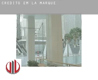Crédito em  La Marque