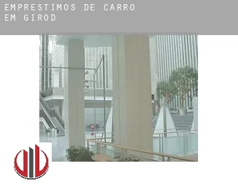 Empréstimos de carro em  Girod