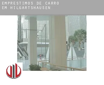 Empréstimos de carro em  Hilgartshausen