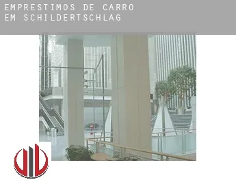 Empréstimos de carro em  Schildertschlag