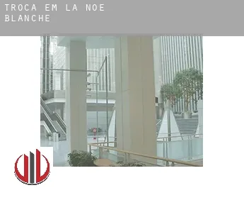 Troca em  La Noë-Blanche