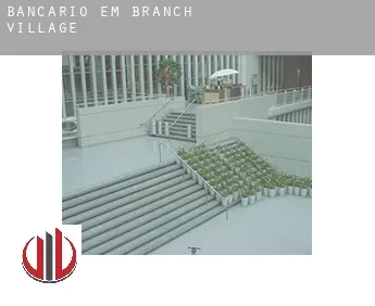 Bancário em  Branch Village