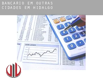 Bancário em  Outras cidades em Hidalgo